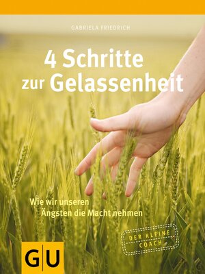cover image of 4 Schritte zur Gelassenheit